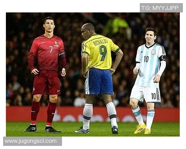 足球巨星梅西与C罗的巅峰对决与足球历史地位的深远影响 足球巨星梅西与C罗的巅峰对决与足球历史地位的深远影响